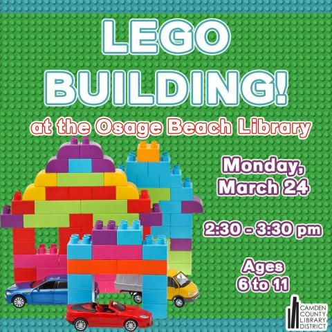 LEGO board with a LEGO house announcing our LEGO Building event for ages 6 to 11 at the Osage Beach Library