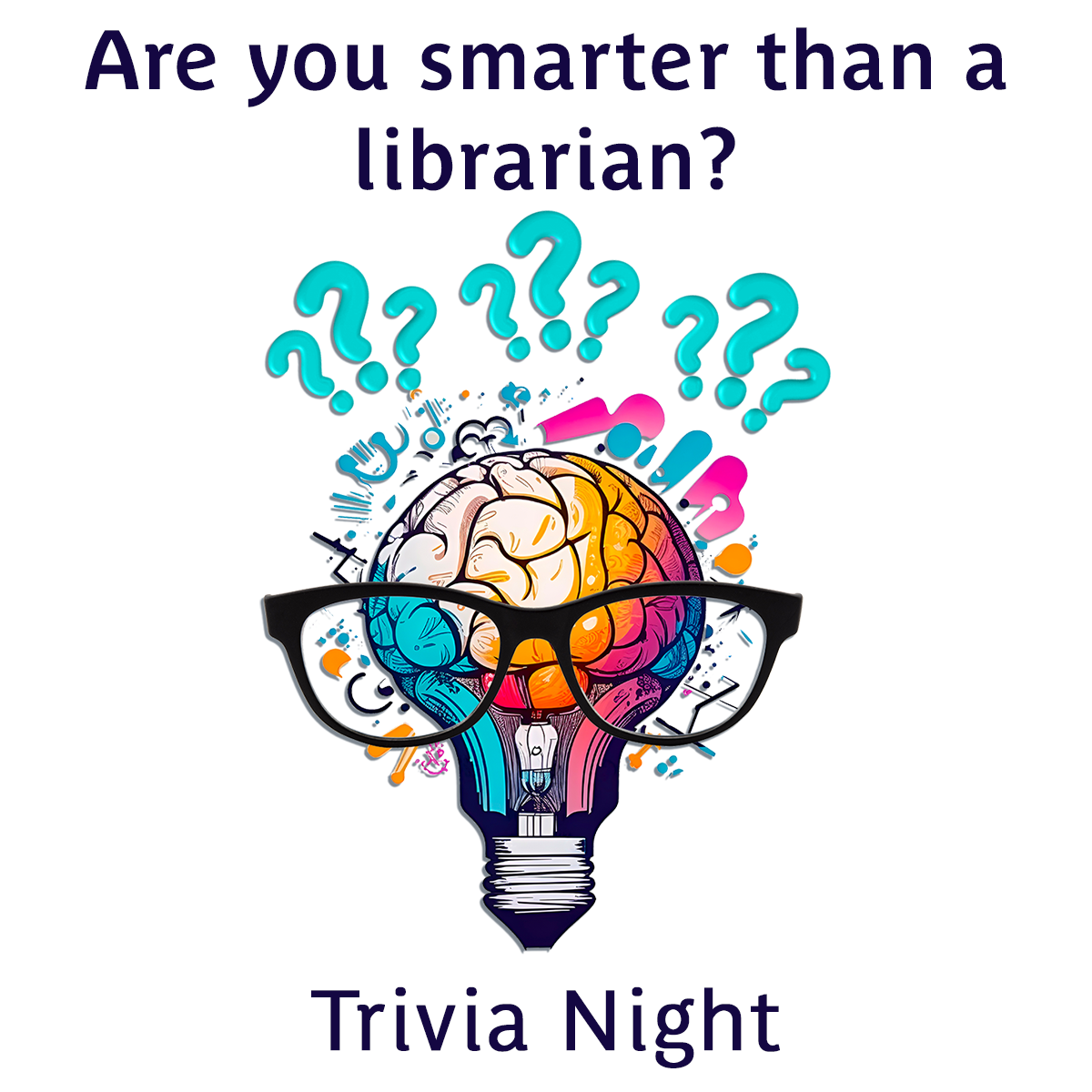 Are You Smarter Than A Librarian? Trivia Night