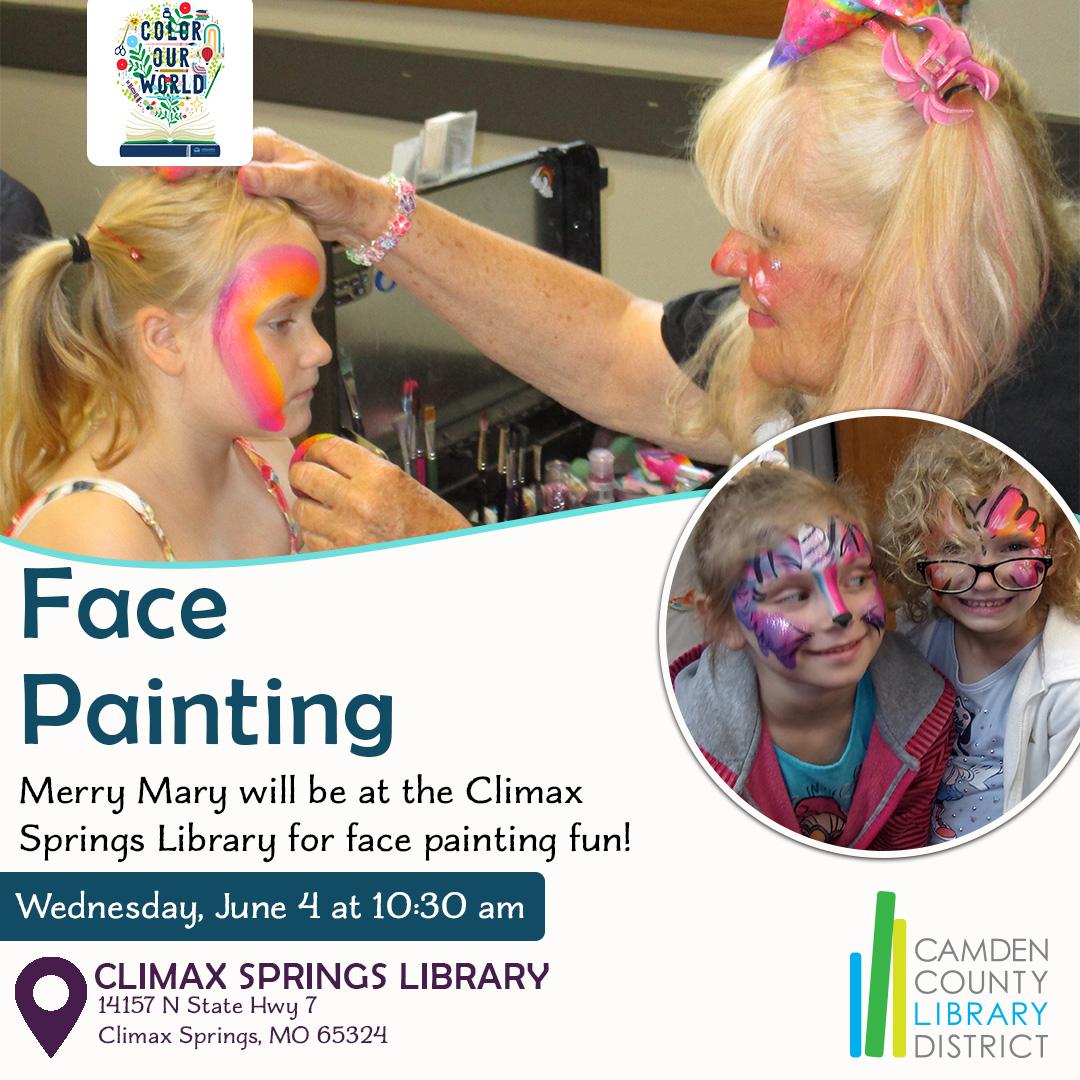 Merry Mary face painting kiddos for our summer reading program at the Climax Springs Library